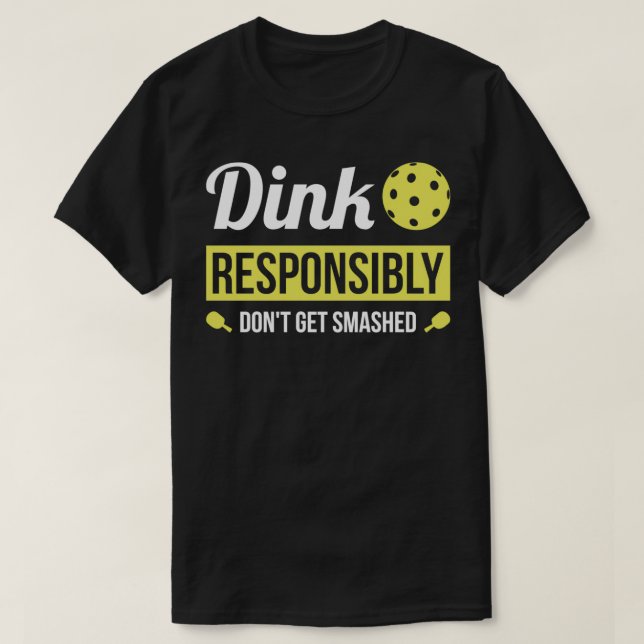 Camiseta Pickleball Engraçado Responsavelmente (Frente do Design)