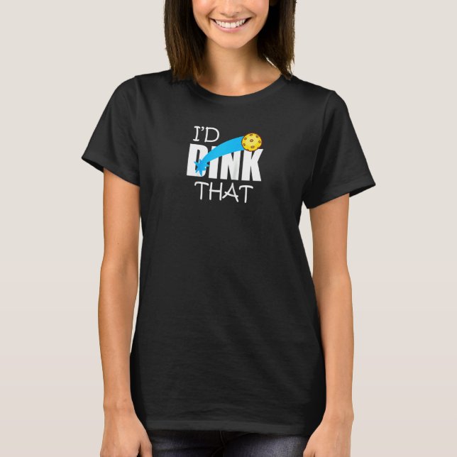 Camiseta Pickleball, Eu Dink Aquele Pickleball Raglan (Frente)