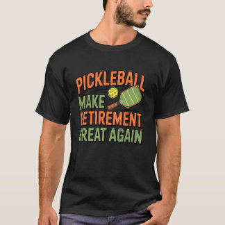 Camiseta Pickleball Faz a Aposentadoria Grande Novamente pa