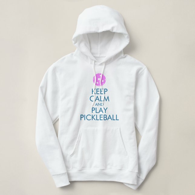 Camiseta Pickleball Hoodie: Fique Calmo e Jogue Pickleball (Frente do Design)