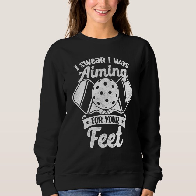 Camiseta Pickleball I Swear I Was Aiming For Your Feet Funn (Frente)