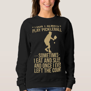 Camiseta Pickleball legal Para Homens As Mulheres Jogam Pic