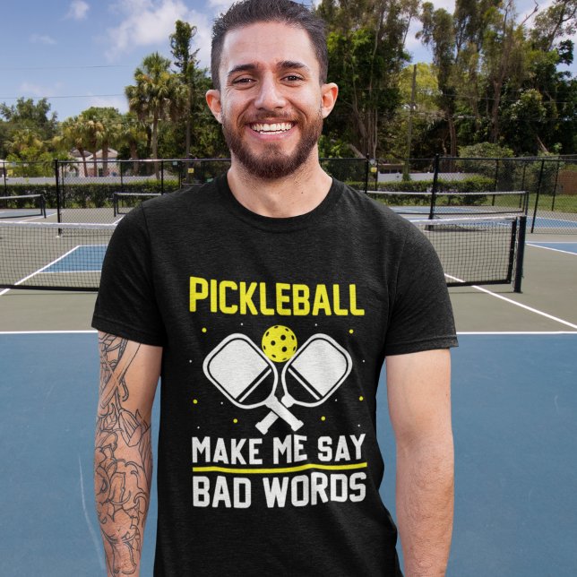 Camiseta Pickleball make me say bad words funny pickleball (Criador carregado)