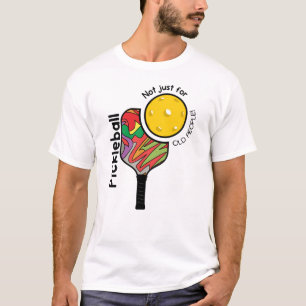Camiseta Pickleball – Não é Só para Pessoas Idosas Engraçad