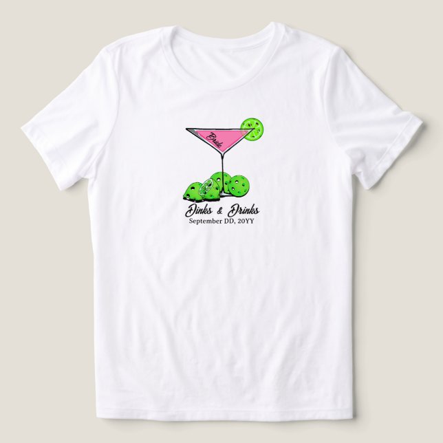 Camiseta Pickleball Noiva Chuveiro Dinks & Drinks Personali (Design frontal)
