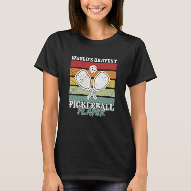 Camiseta Pickleball Player Saying (Frente)