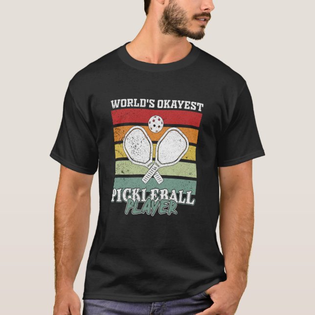 Camiseta Pickleball Player Saying (Frente)