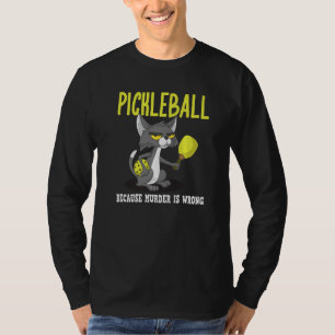Camiseta Pickleball porque o assassinato é um gato maluco d