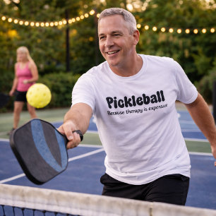 Camiseta Pickleball Porque Terapia é Cara - Divertido
