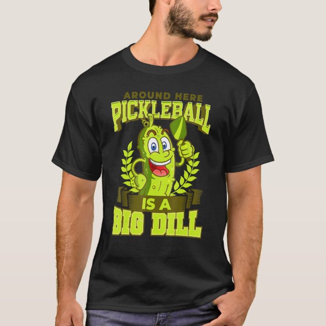 Camiseta Pickleball Pun Paddles Entra Grande Dill (Frente)