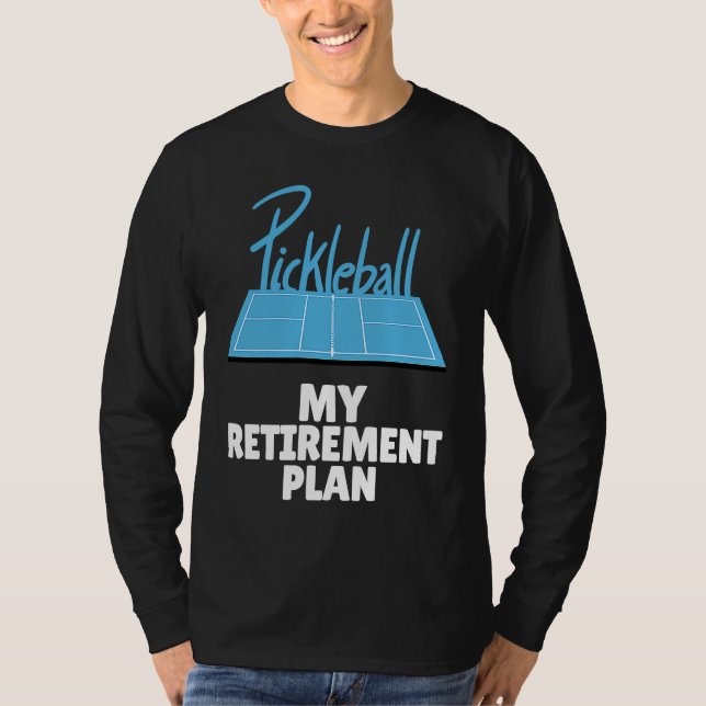 Camiseta Pickleball Retirement Legends Dink Player Paddles (Frente)