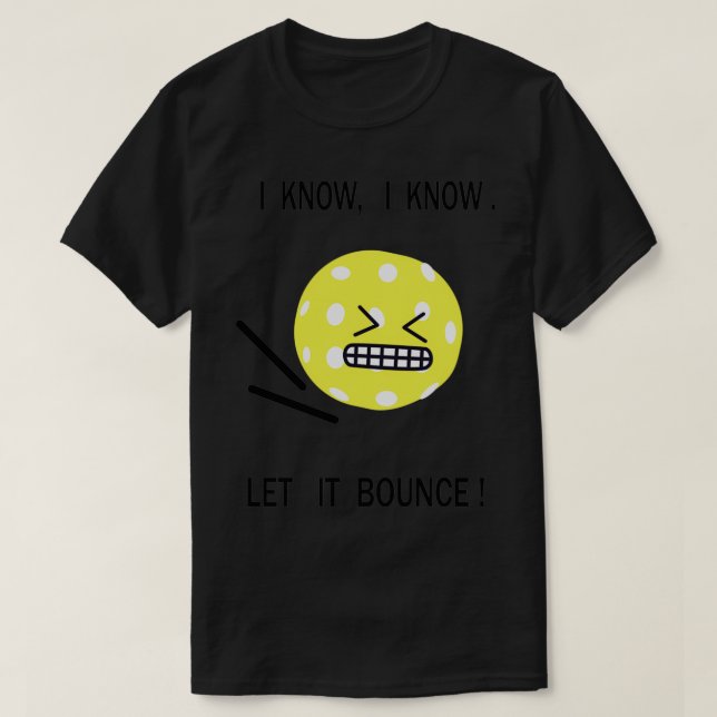Camiseta Pickleball, sei que sei que deixo cair 4 (Frente do Design)