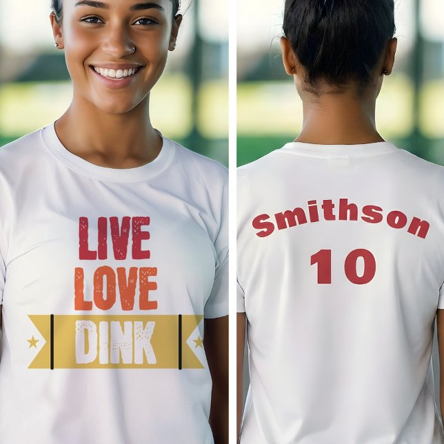 Camiseta Pickleball Team Live Love Dink  (Criador carregado)
