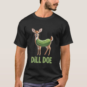 Camiseta Picles de Dill Doe Pun Deer Jogo de Palavras para