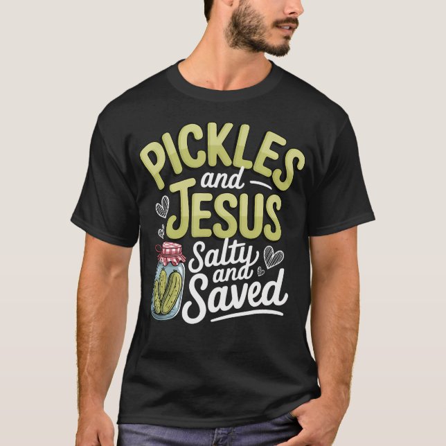 Camiseta Picles E Jesus Salgados E Salvos (Frente)