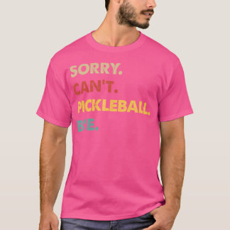 Camiseta Picles Engraçado Desculpe Não Posso Jogar Picles T
