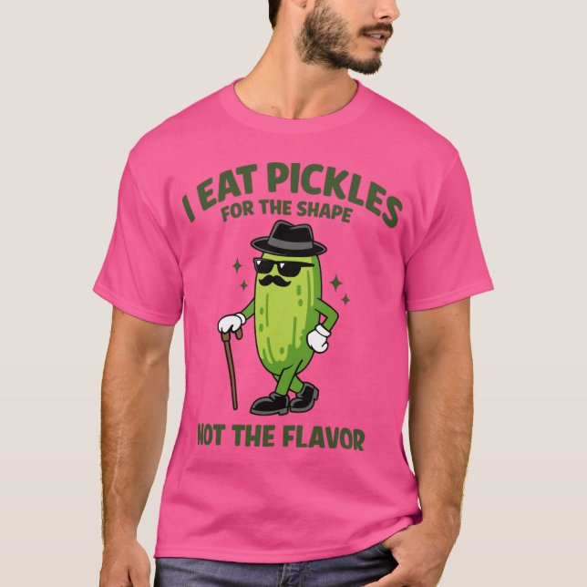 Camiseta Picles Engraçado Eu Como Picles Por Causa Do Forma (Frente)