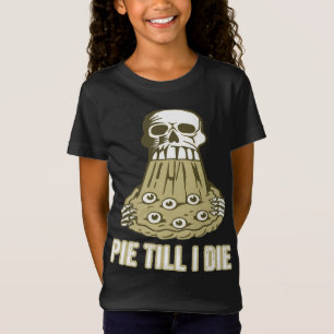 Camiseta Pie até morrer Engraçado Sarcástico dizendo "Pizza
