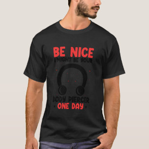 Camiseta Piercing Dérmico Seu Corpo Piercer Um Dia Piercing