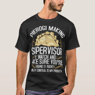 Camiseta Pierogi Fazer Supervisor Comida Polonês rosquinha