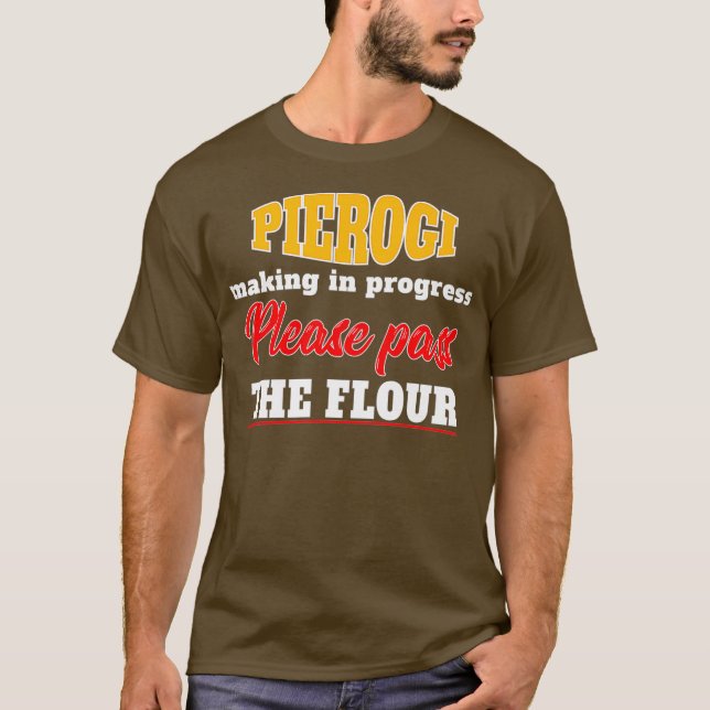 Camiseta Pierogi Inspirou Pierogi Maker Relacionado A Piero (Frente)