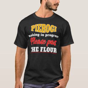 Camiseta Pierogi Inspirou Pierogi Maker Relacionado A Piero