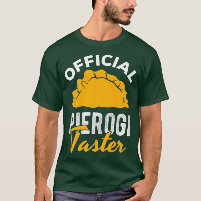 Camiseta Pierogi Oficial Taster Comida Polonesa Pierogies (Frente)