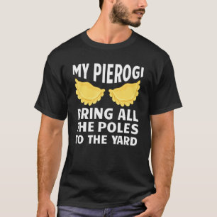Camiseta Pierogi Para Homens Mulheres Crianças Pierogi Comi