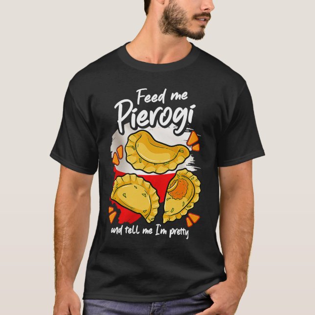 Camiseta Pierogies  Poland Polish Food Polish Outfit Pierog (Frente)