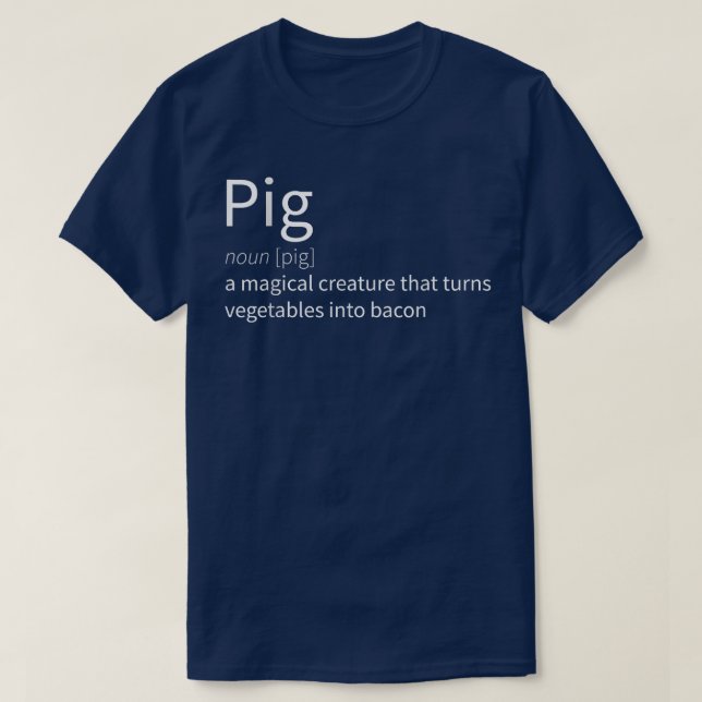 Camiseta Pig Noun A Magical Creature Barbeque Grilling BBQ  (Frente do Design)