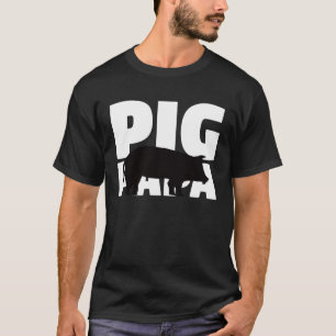 Camiseta Pig Papa para Porcos Pai de Porcos