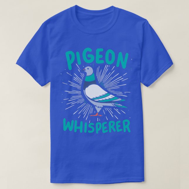 Camiseta Pigeon Pigeon Whisperer 1 (Frente do Design)