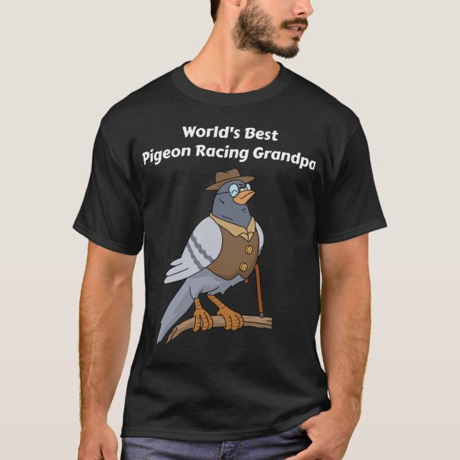 Camiseta Pigeon Racing Gift Men Vovô Dia de os pais Pigeon (Frente)