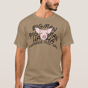 Camiseta Pigs Três Charadas Diferentes Que Você É