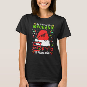 Camiseta Pijama de Natal Santa Seja Legal Com o Mecânico Na