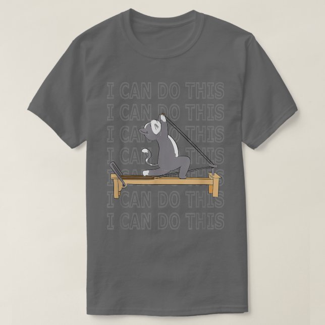 Camiseta Pilates cat Reformer Pilates Eu posso fazer esta m (Frente do Design)