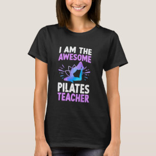 Camiseta Pilates engraçado Eu sou o incrível professor de P