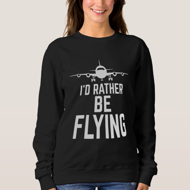 Camiseta Pilot Airplane Plane Aviation I would Rather be Fl (Frente)
