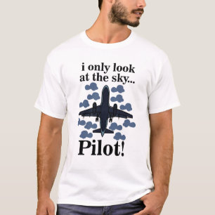 Camiseta Piloto Avião Eu Só Olho Para O Céu Piloto