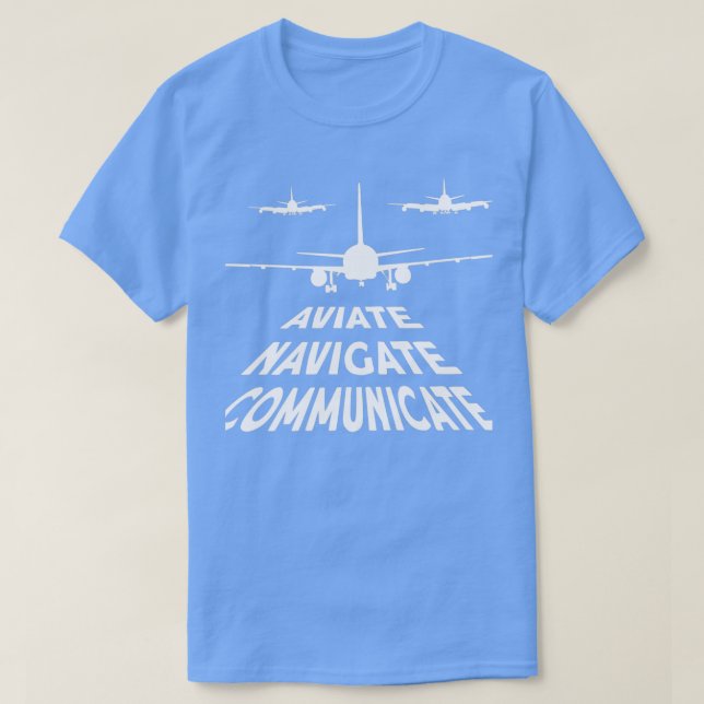 Camiseta Piloto Aviate Navegar Comunicar  (Frente do Design)