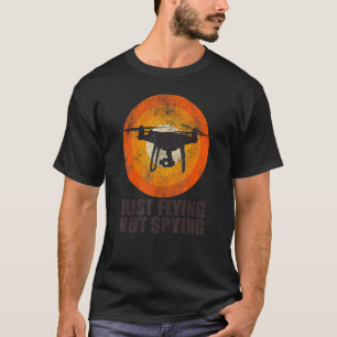 Camiseta Piloto De Drone Voando Sem Espionagem Retro Vintag