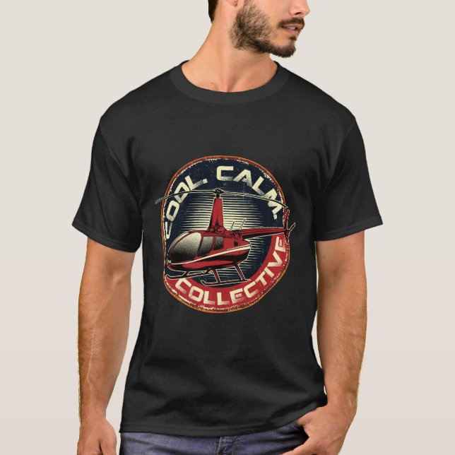 Camiseta Piloto de Helicóptero Coletivo legal Calmo (Frente)