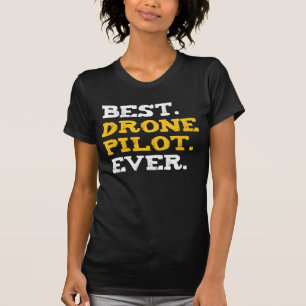 Camiseta Piloto de melhor Drone já é engraçado no Quadcopia