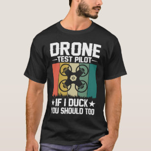 Camiseta Piloto de teste de drone Entusiastas Asas Se Eu Du