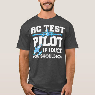 Camiseta Piloto De Teste De Rc Se Eu Pato Você Deve Pl De R