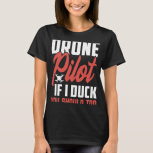 Camiseta Piloto Drone Entusiasta Asas Se Eu Pato Você Dever