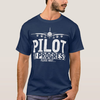 Camiseta Piloto em curso Aguarde Piloto Futuro Engraçado