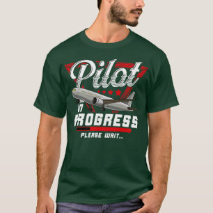 Camiseta Piloto Em Curso Aguarde Um Avião De Futuro Custa