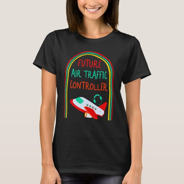 Camiseta Piloto Futuro aeroporto de controlador de tráfego  (Frente)