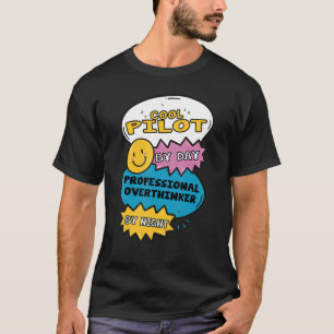 Camiseta Piloto legal Por Pensador Profissional Diário À No